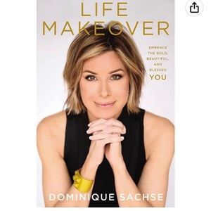 Dominique Sachse “Life Makeover” book. New condition.